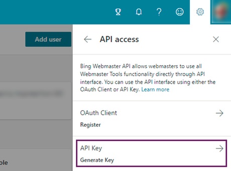Generating an API key in Bing Webmaster Tools